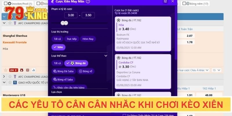 Các yếu tố cần cân nhắc khi chơi kèo xiên