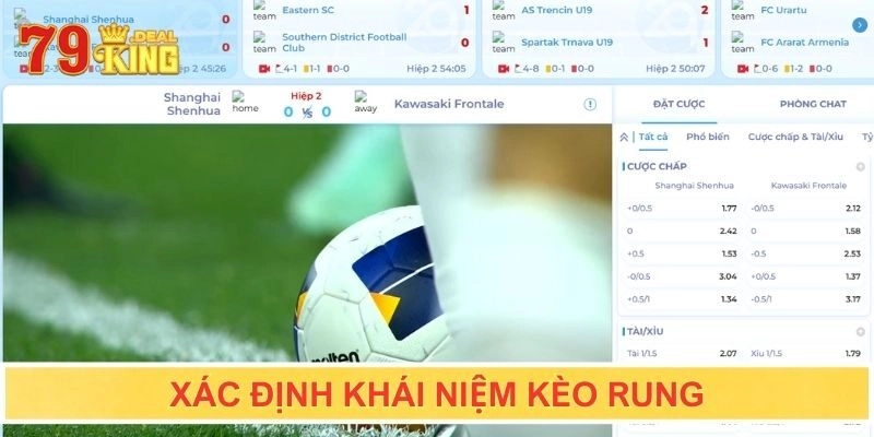 Xác định khái niệm kèo rung